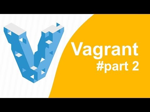Vagrant Tutorial part2