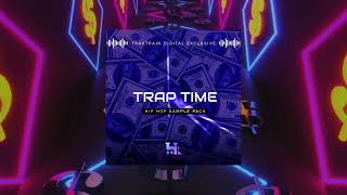 Trap Time Sample Pack (550) | TRAKTRAIN Digital Exclusive