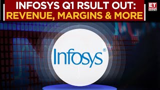 Infosys Q1 Earnings: Revenue Rises 3.3%, Margin Down By 20.8% | Watch For More Details | ET Now