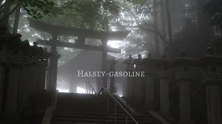 Halsey-Gasoline(instrumental)