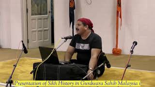 Lost Sikh  Heritage presentation in Gurdwara Kuala Lumpur Malaysia i