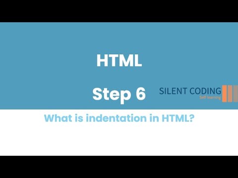 HTML Step 06 I What is indentation in HTML?