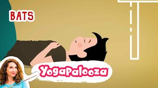 Bats are Sleeping Song- Kids Yoga with @yogapalooza
