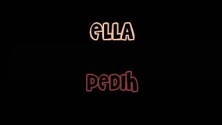 ELLA - Pedih with lyric