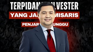 TERPIDANA SILVESTER YANG JADI KOMISARIS PENJARA MENUNGGUMU