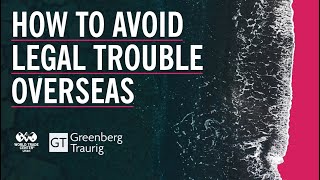 How to Avoid Legal Trouble Overseas: Foreign Corrupt Practices Act
