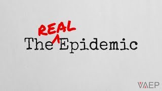 VAEP The REAL Epidemic