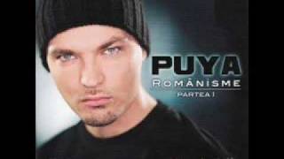 Puya -  Is This The Life