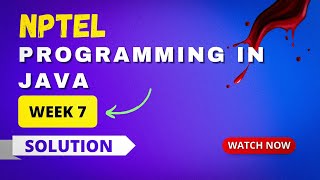 NPTEL Programming in Java Week 7 Quiz Assignment Answers 2023
