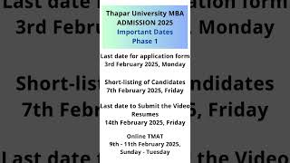 Thapar University MBA Admission 2025 Important Dates Phase 1 #MBA2025 #MBAAdmission#MBAAdmission2025