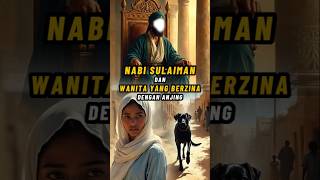 The Story of Prophet Solomon and the Woman Who Committed Adultery with a Dog #shorts #shortsfeed