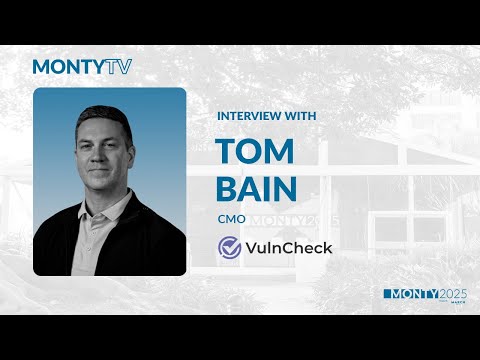 MontyTV Interview with Tom Bain, CMO, VulnCheck