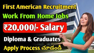 First American Recruitment 2023 | Work From Home Jobs | Jobs in Hyderabad | Jobs in Telugu | MNC