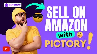 How to SELL on AMAZON with Online Video Editor PICTORY AI