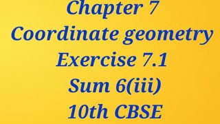 Maths(Tamil and English)Chapter 7, Coordinate geometry, Exercise 7.1,  Sum 6(ii), 10th CBSE