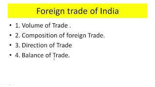 Foreign Trade Of India Before Independence And After Independence