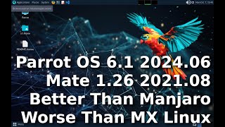 Parrot OS 6.1 Home with Mate Desktop Linux Performance Benchmark Ranked