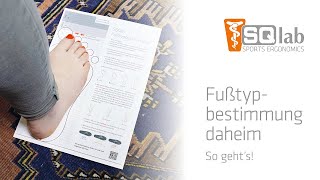 Fußtypbestimmung daheim - so geht's! | SQlab