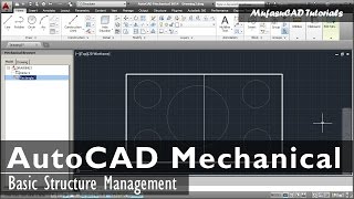 AutoCAD Mechanical Basic Structure Management