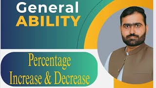 G Ability # 119 I Percentage Increase & Decrease I Basic Problems for CSS PMS