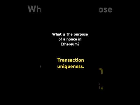 What is the purpose of a nonce in Ethereum?• Transaction uniqueness. #blockchain #smartcontract
