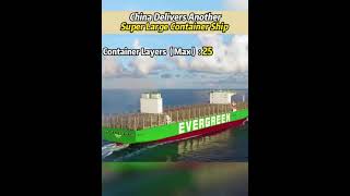 #China delivers another super large #container #ship #fyp #china2022 #superlarge #construction