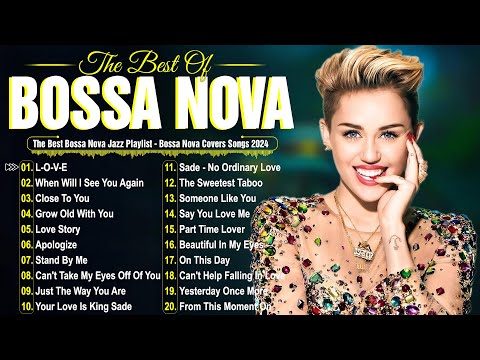 Bossa Nova Cover Songs 2025🎶Relaxing Collection of Bossa Nova Hits🌿Best Jazz Covers 2025