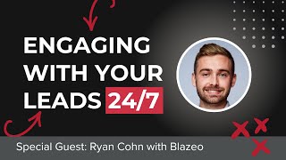 SPECIAL GUEST: Ryan Cohn from Blazeo