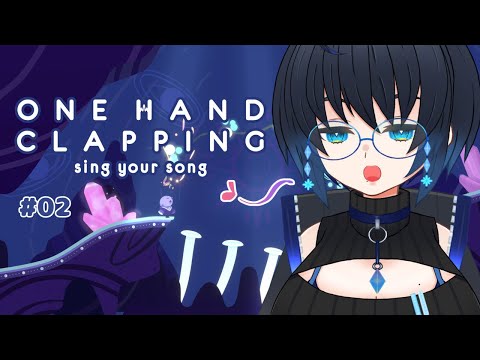 【One Hand Clapping】砂漠の次はどこにいく？ #02