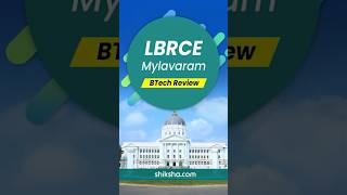 LBRCE BTech Review in 2 minutes #shorts