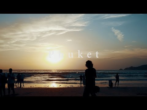 Travel: Phuket, Thailand