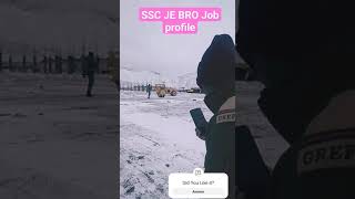 SSC JE BRO Job Profile || ssc je 2024 motivation #sscje #bro #leh #ladakh