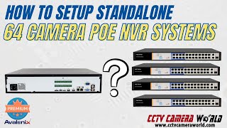 How to Setup a 64 Camera PoE NVR System with PoE Switches