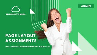 Page Layout Assignments