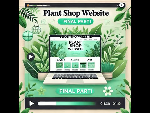 Building a Stunning Plant Shop Website with HTML & CSS – Final Part