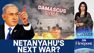 Israel Strikes Damascus Amid Clashes to Protect Druze Community | Vantage with Palki Sharma | N18G