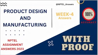 NPTEL "Product design and manufacturing" week-4 answers WITH PROOF 100% #nptelanswers #productdesign
