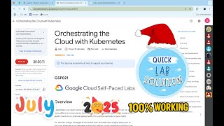 [2025] Orchestrating the Cloud with Kubernetes || #qwiklabs || #GSP021 ||  [With Explanation🗣️]