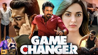 Game Changer South 2025 Full Movie Hindi Dubbed | Ram Charan & Kiara Advani Movie | Facts & Reviews