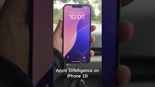 Apple Intelligence on my iPhone 13! (credits to @FavoriteTechX for the tutorial!)