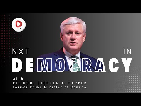 Rt. Hon. Stephen J. Harper on Democracy in the Age Trade Wars & Global Disorder | NXT Conclave 2025
