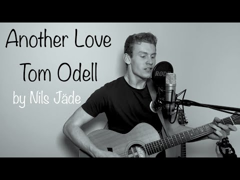 Another Love - @tomodell  (live covered by Nils Jäde)