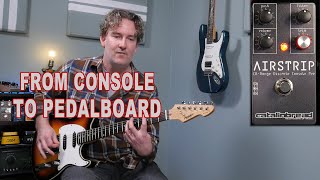 Catalinbread Airstrip - Discrete Console Preamp