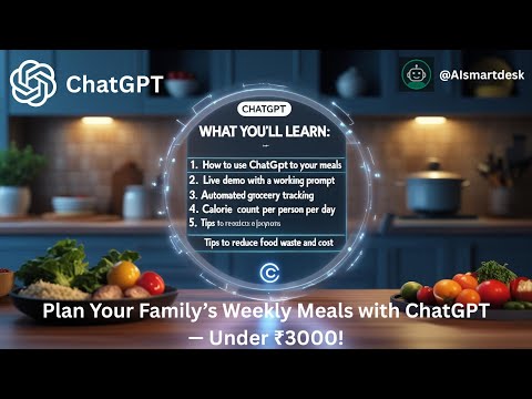 How #chatgpt  Plans Weekly Meals Under ₹3000 for a 3-Member Family | AI Meal Planner India