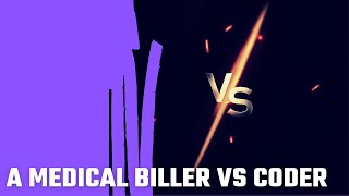 A Medical Biller vs Coder