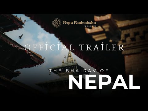 Bhairav of Nepal - Uncover the untold secrets of Bhairav and Sanatana Dharma | Official Trailer