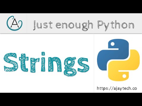 Python strings | Just enough Python