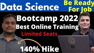 Data Science Bootcamp 2022 Be Job Ready In 6 Months | How To Get Jobs As Data Science Professional
