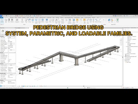 Pedestrian Bridge using System, Loadable, and Parametric Families