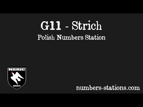 G11 Strich - Polish Numbers Station Message